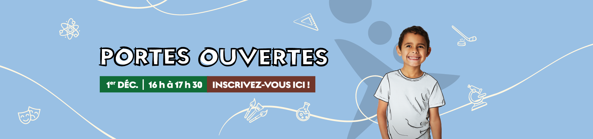 Portes ouvertes, Découvrez école francophone
